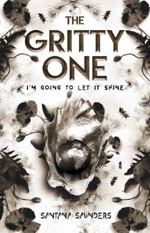 [The Pearl in the Darkness 02] • The Gritty One